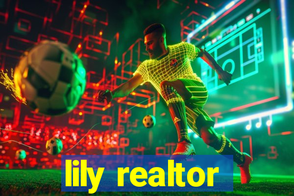 lily realtor